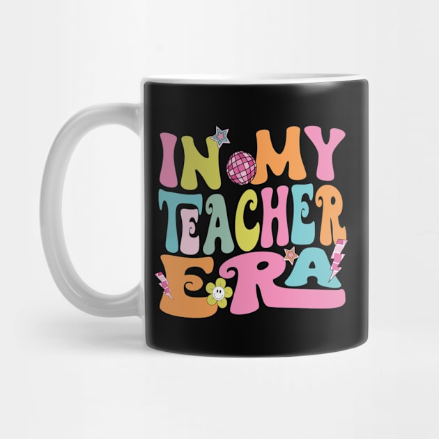 In My Teacher Era First Day Of School Back To School Retro by AbstractA